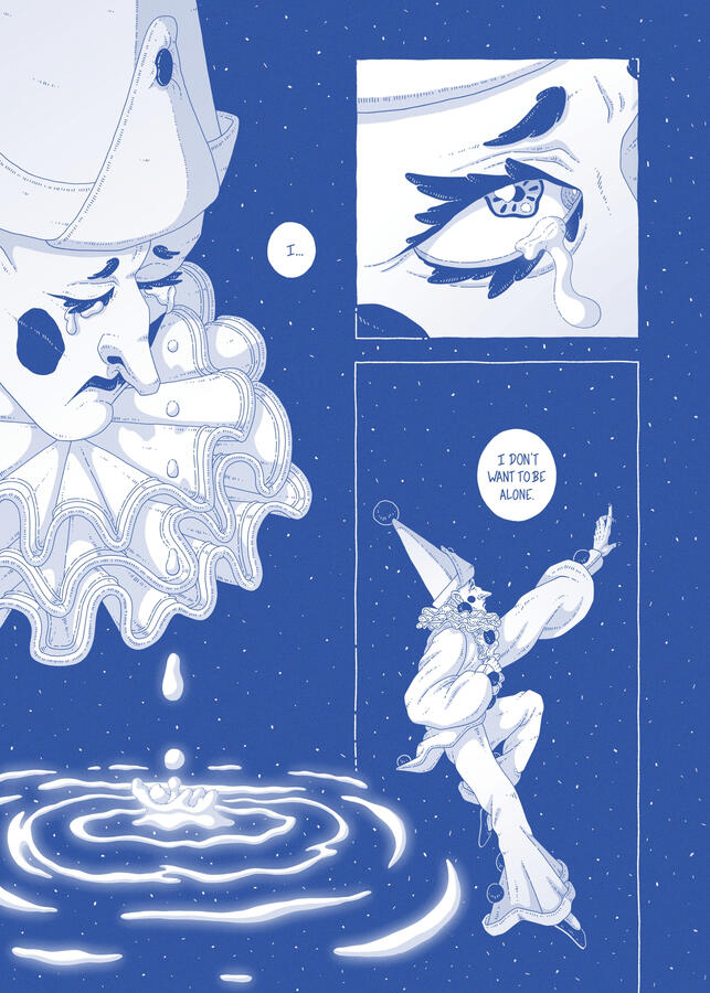 Comic page, done in blue, it shows Pierrot crying and saying: "I don't want to be alone."